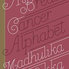 A BREAST CANCER ALPHABET