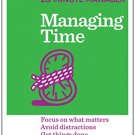 Managing Time (20-Minute Manager Series)