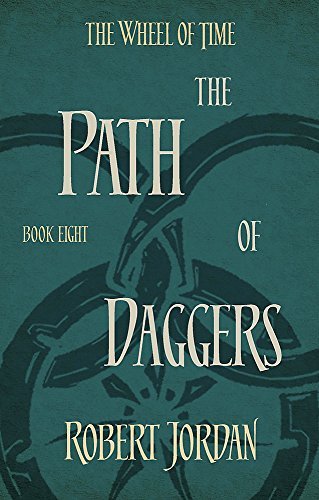 WHEEL OF TIME 8: THE PATH OF