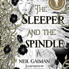 The Sleeper and the Spindle
