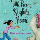 The Problem with Being Slightly Heroic