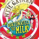 FORTUNATELY THE MILK