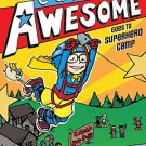 Captain Awesome Goes To Superhero Camp