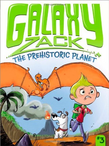 GALAXY ZACK 3 PREHISTORIC PLANET