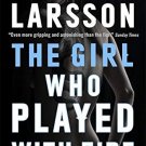 GIRL WHO PLAYED WITH FIRE