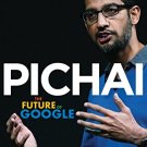 Pichai: The Future of Google