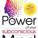 The Power of Your Subconscious Mind