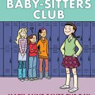 THE BABY-SITTERS CLUB GRAPHIX#03 MARY ANNE SAVES THE DAY