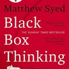 Black Box Thinking