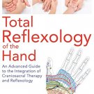 TOTAL REFLEXOLOGY OF THE HAND