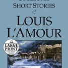 THE COLLECTED SHORT STORIES OF LOUIS LA