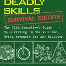 100 Deadly Skills: Survival Edition