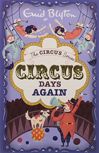 Circus Days Again
