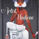 Artist, Undone
