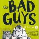 THE BAD GUYS Episode 2