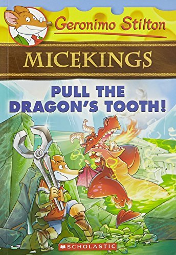 Geronimo Stilton - Micekings#03 Pull The DragonS Tooth!