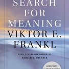 Mans Search for Meaning
