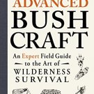 ADVANCED BUSHCRAFT