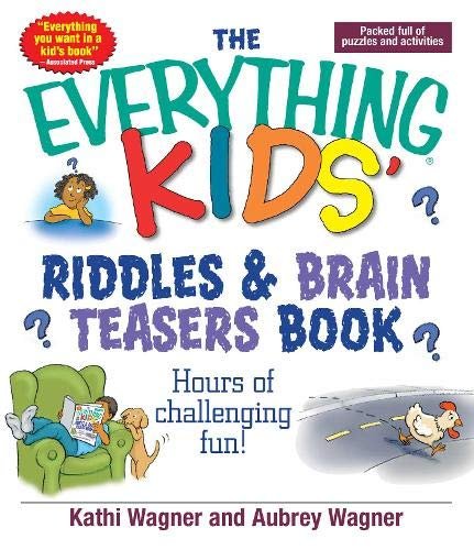 THE EVERYTHING KIDS RIDDLES & BRAIN TEAS