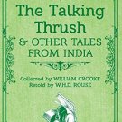 The Talking Thrush and Other Tales from India