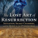 LOST ART OF RESURRECTION