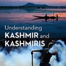 Understanding Kashmir and Kashmiris