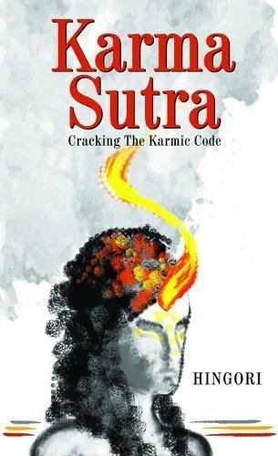 Karma Sutra Cracking The Karmic Code