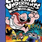 Captain Underpants #5: Captain Underpants and the Wrath of the Wicked Wedgie Woman