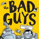The Bad Guys #5: Intergalactic Gas