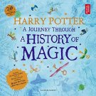 Harry Potter: A Journey Through A History of Magic
