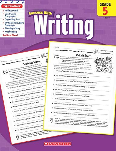 SCHOLASTIC SUCCESS WITH : WRITING GRADE 5