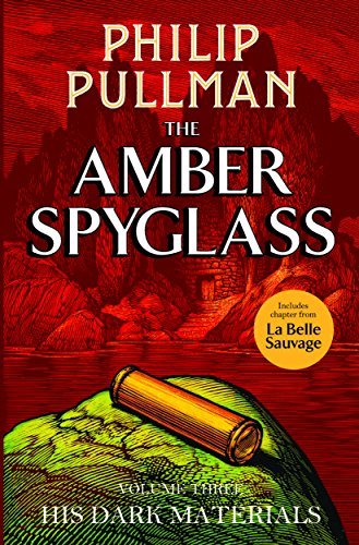 HIS DARK MATERIALS: THE AMBER SPYGLASS
