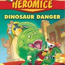 Geronimo Stilton Heromice #6: Dinosaur Danger