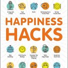 Happiness Hacks