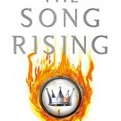 THE SONG RISING