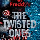 Five Nights at Freddys: The Twisted Ones