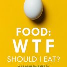 Food: WTF Should I Eat?