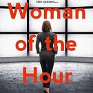 Woman of the Hour: Storyworld, Book 1