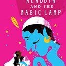 ALADDIN AND THE MAGIC LAMP