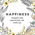 Happiness