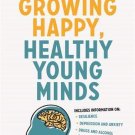 Growing Happy, Healthy Young Minds
