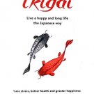The Little Book of Ikigai