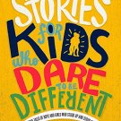 Stories for Kids who Dare to be Different