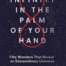 Infinity in the Palm of Your Hand