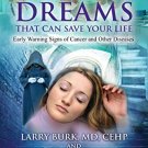 DREAMS THAT CAN SAVE YOUR LIFE
