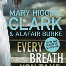 EVERY BREATH YOU TAKE