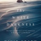 THE WHITE DARKNESS