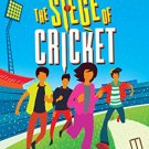 The Siege of Cricket