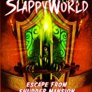 Goosebumps SlappyWorld #5: Escape From Shudder Mansion