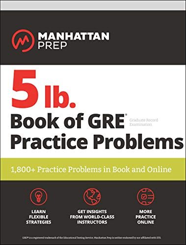 5 lb. BOOK OF GRE PRACTICE PROBLEMS